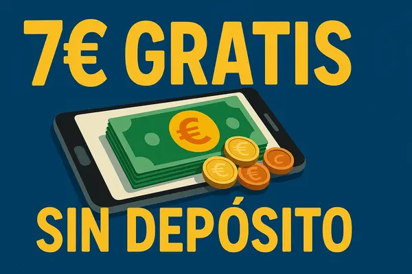 7 euros gratis sin depósito