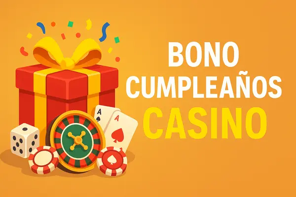 bono cumpleaños casino